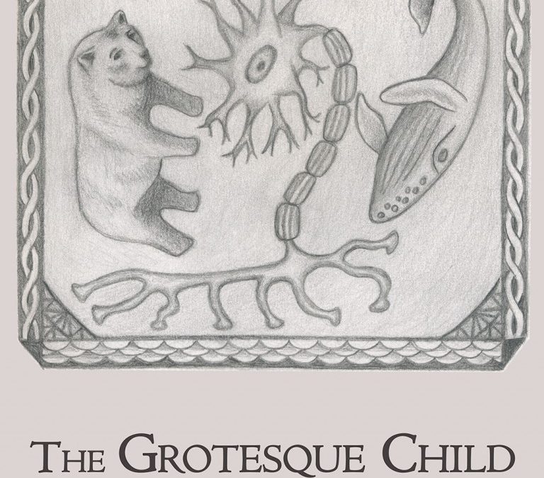 A Review of THE GROTESQUE CHILD by Kim Parko